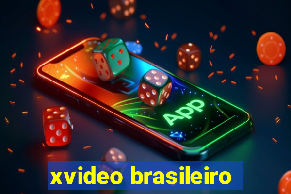 xvideo brasileiro